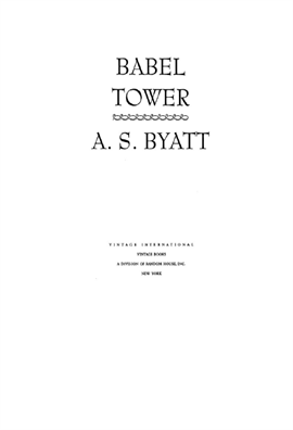 Babel Tower  A.S.Byatt